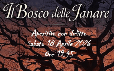 Evento CRAL – Aperitivo con Delitto – Il Bosco delle Janare